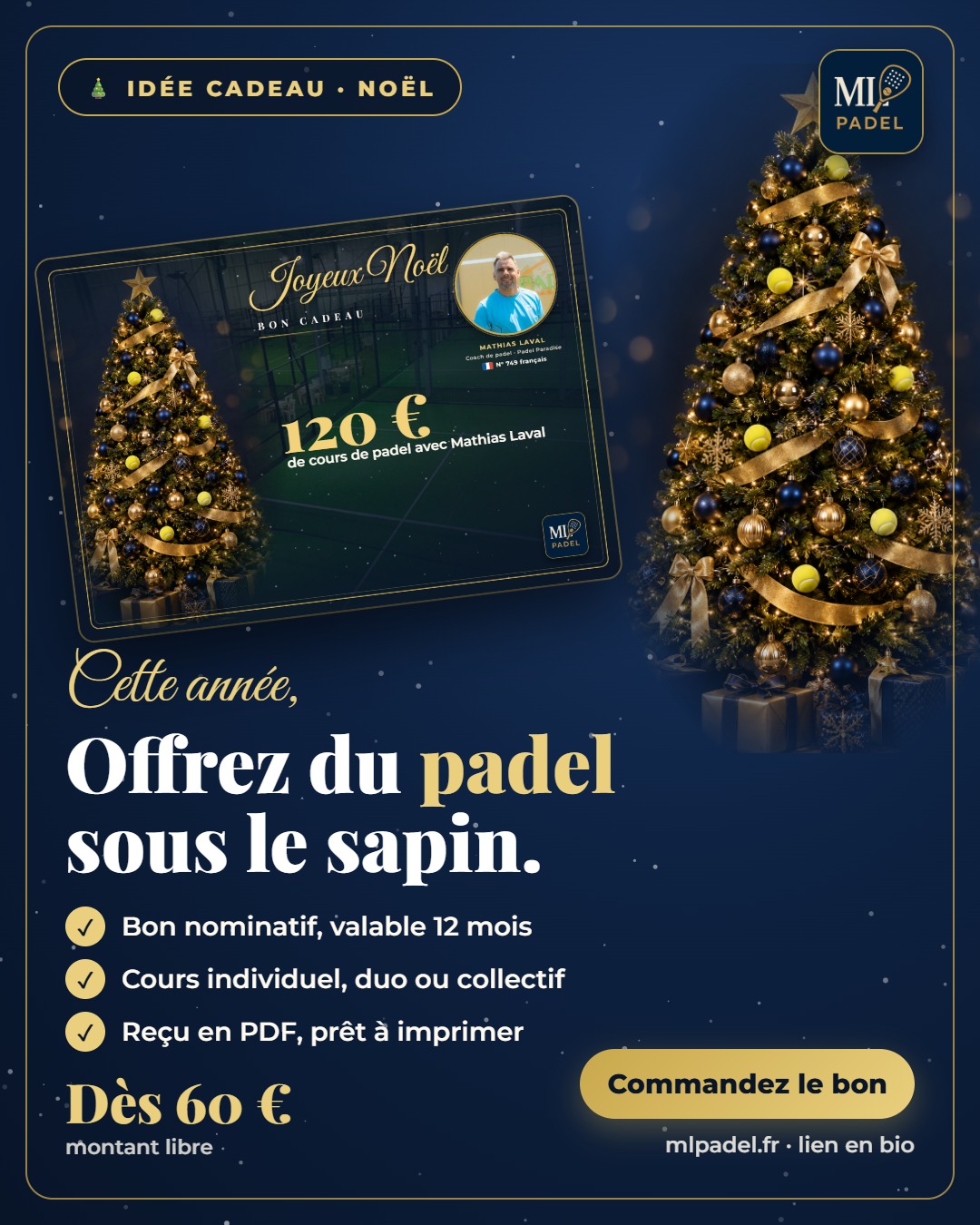Visuel du bon cadeau ML Padel de Noël : bon nominatif valable 12 mois, dès 60 €